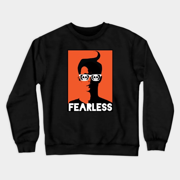 Fearless Crewneck Sweatshirt by hypokondriak